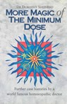 More Magic Of The Minimum Dose - Dr Dorothy Shepherd - 9781446490853