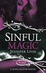 Sinful Magic: A Rouge Paranormal Romance - Jennifer Lyon - 9781446491478