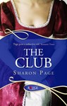 The Club: A Rouge Regency Romance - Sharon Page - 9781446491928