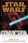 Star Wars: Fate of the Jedi: Conviction - Aaron Allston - 9781446492680