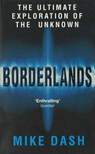 Borderlands - Dr Mike Dash - 9781446493250