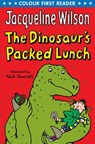The Dinosaur's Packed Lunch - Jacqueline Wilson - 9781446495735