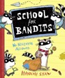School for Bandits - Hannah Shaw - 9781446495919