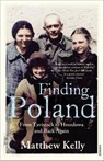 Finding Poland - Matthew Kelly - 9781446499221
