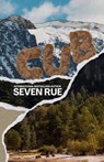 Cub - Seven Rue - 9781446651537