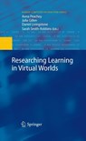 Researching Learning in Virtual Worlds - Anna Peachey ; Julia Gillen ; Daniel Livingstone ; Sarah Smith-Robbins - 9781447125389