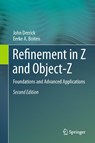 Refinement in Z and Object-Z - John Derrick ; Eerke A. Boiten - 9781447153542