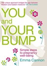 You and Your Bump - Emma Cannon - 9781447205418