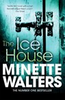 The Ice House - Minette Walters - 9781447207863