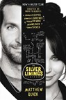 The Silver Linings Playbook (film tie-in) - Matthew Quick - 9781447219897
