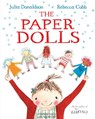 The Paper Dolls - Julia Donaldson - 9781447220145