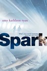 Spark - Amy Kathleen Ryan - 9781447230328