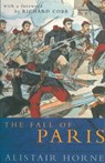 The Fall of Paris - Alistair Horne - 9781447233558