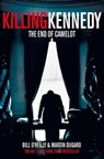 Killing Kennedy - Bill O'Reilly ; Martin Dugard - 9781447233664