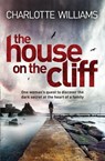 The House on the Cliff - Charlotte Williams - 9781447237723