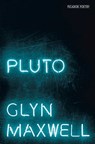 Pluto - Glyn Maxwell - 9781447238119