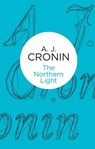 The Northern Light - A. J. Cronin - 9781447244158