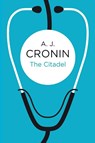 The Citadel - A. J. Cronin - 9781447244554