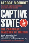Captive State - George Monbiot - 9781447252474