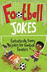 Football Jokes - Macmillan Adult's Books ; Macmillan Children's Books - 9781447254614
