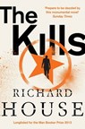 The Kills - Richard House ; Stuart Wilson - 9781447254881