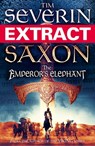 Saxon: The Emperor's Elephant (extract) - Tim Severin - 9781447257059