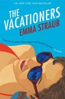The Vacationers - Emma Straub - 9781447262855