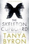 The Skeleton Cupboard - Tanya Byron - 9781447270218