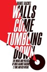 Walls Come Tumbling Down - Daniel Rachel - 9781447272687