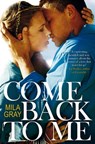 Come Back To Me - Mila Gray - 9781447274414
