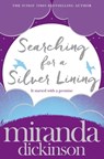 Searching for a Silver Lining - Miranda Dickinson - 9781447276067