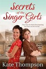 Secrets of the Singer Girls - Kate Thompson - 9781447280866