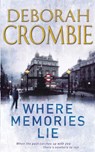 Where Memories Lie - Deborah Crombie - 9781447283638