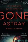 Gone Astray - Michelle Davies - 9781447284192