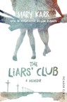 The Liars' Club - Mary Karr - 9781447289487