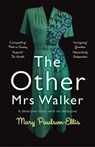 The Other Mrs Walker - Mary Paulson-Ellis - 9781447293934