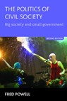 The Politics of Civil Society - Fred (University College Cork) Powell - 9781447307143