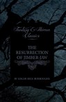 The Resurrection of Jimber-Jaw (Fantasy and Horror Classics) - Edgar Rice Burroughs - 9781447404217