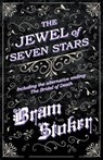 The Jewel of Seven Stars - Including the alternative ending - Bram Stoker - 9781447405665