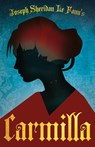 Carmilla (Fantasy and Horror Classics) - Joseph Sheridan le Fanu - 9781447406396