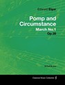 Edward Elgar - Pomp and Circumstance March No.1 - Op.39 - A Full Score - Edward Elgar - 9781447441243