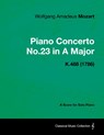 Piano Concerto No.23 in A Major - A Score for Solo Piano K.488 (1786) - Wolfgang Amadeus Mozart - 9781447476061