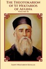 The Theotokarion of St Nektarios of Aegina - Saint Nektarios Kefalas ; Nun Christina ; Anna Skoubourdis - 9781447813729