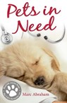 Pets in Need - Marc Abraham - 9781448100439