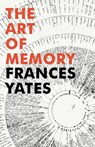 The Art Of Memory - Frances A Yates - 9781448104130