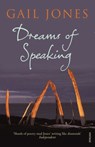 Dreams of Speaking - Gail Jones - 9781448104918