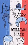 Plats du Jour - William Black - 9781448109395