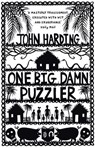 One Big Damn Puzzler - John Harding - 9781448110452