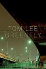 Greenfly - Tom Lee - 9781448112470