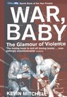 War, Baby - Kevin Mitchell - 9781448112562
